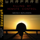 <i>Drone Warfare</i> by Medea Benjamin Category: Non- fiction Publisher (US): Or Books Publisher (India): HarperCollins Publishers India Weeks after the 2002 American invasion of Afghanistan, Medea Benjamin visited that country. There, on the ground, talking...